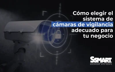 C&oacute;mo elegir las c&aacute;maras de vigilancia