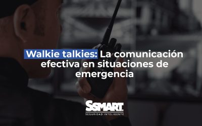 Walkie talkies: La comunicaci&oacute;n para mejor seguridad